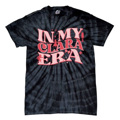 In My Clara Era Nutcracker Ballet Sugar Plum Fairy Groovy Tie-Dye T-Shirt