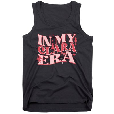 In My Clara Era Nutcracker Ballet Sugar Plum Fairy Groovy Tank Top