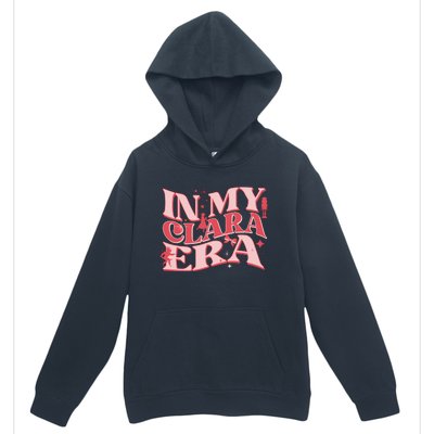 In My Clara Era Nutcracker Ballet Sugar Plum Fairy Groovy Urban Pullover Hoodie