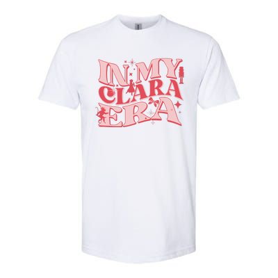 In My Clara Era Nutcracker Ballet Sugar Plum Fairy Groovy Softstyle CVC T-Shirt