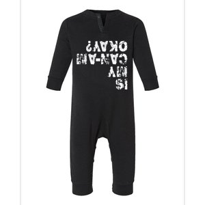 Is My Can Am Ok Infant Fleece One Piece