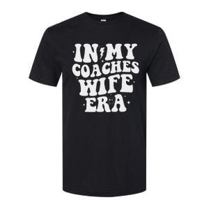 In My Coaches Wife Era Football Basketball Wife Husband Softstyle CVC T-Shirt