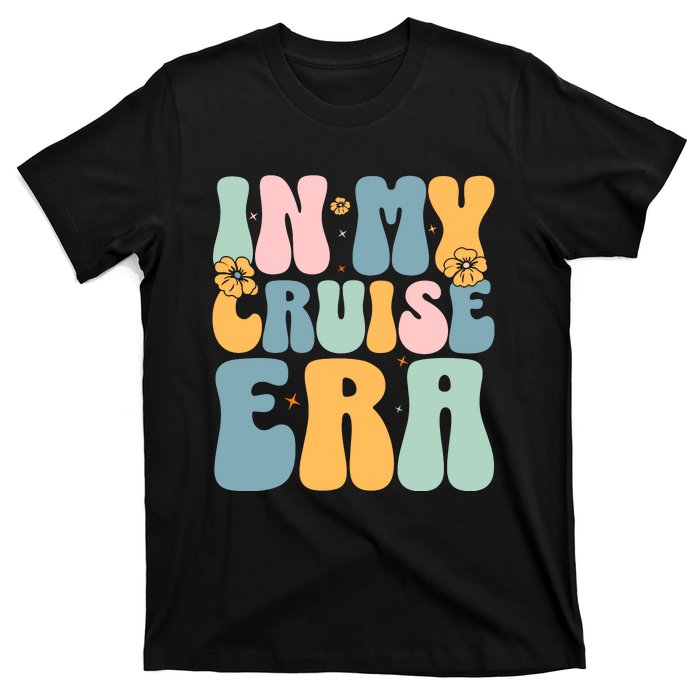 In My Cruise Era Family Vacation Funny Cruise Lover T-Shirt