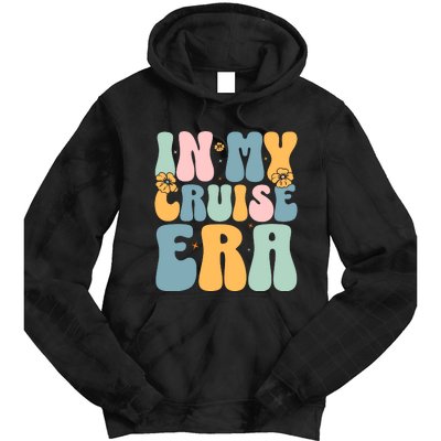 In My Cruise Era Family Vacation Funny Cruise Lover Tie Dye Hoodie