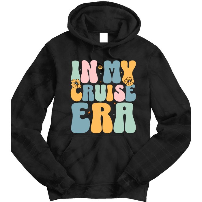 In My Cruise Era Family Vacation Funny Cruise Lover Tie Dye Hoodie