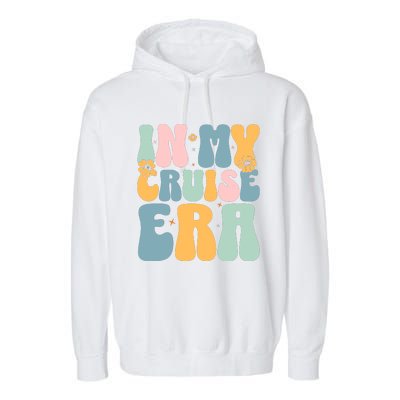 In My Cruise Era Family Vacation Funny Cruise Lover Garment-Dyed Fleece Hoodie