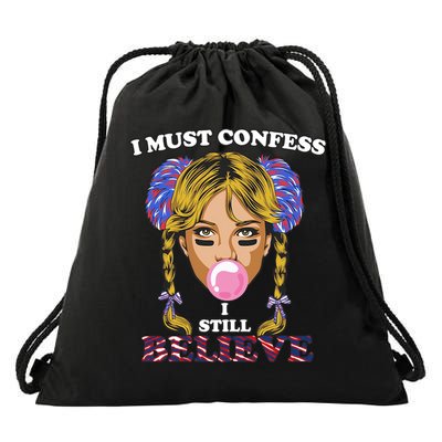 I Must Confess I Still Believe Buffalo Drawstring Bag
