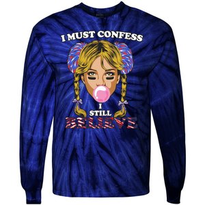 I Must Confess I Still Believe Buffalo Tie-Dye Long Sleeve Shirt