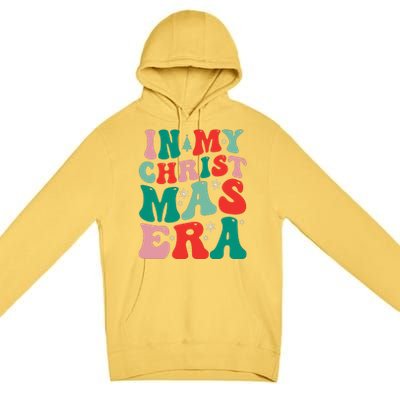 In My Christmas Era Groovy Xmas Premium Pullover Hoodie