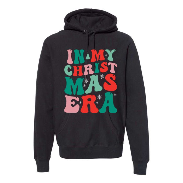 In My Christmas Era Groovy Xmas Premium Hoodie