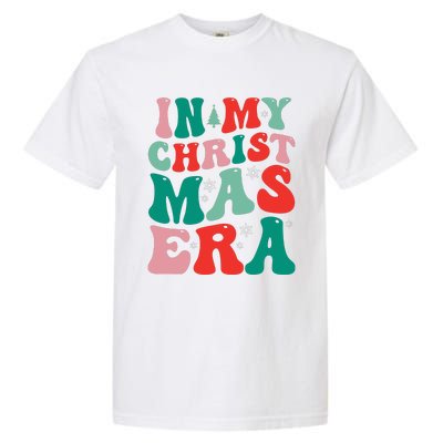 In My Christmas Era Groovy Xmas Garment-Dyed Heavyweight T-Shirt