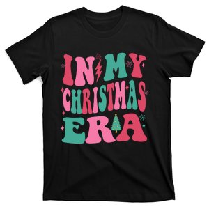 In My Christmas Era My Merry Era Funny Christmas Season T-Shirt