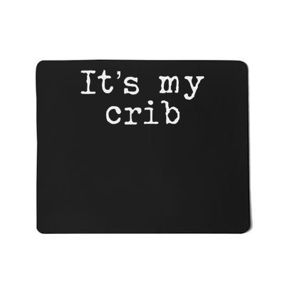 It's My Crib Cribbage Fan Mousepad