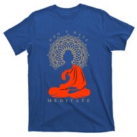 I Meditate Cute Gift T-Shirt