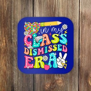 In My Class Dismissed Era Graduate Last Day Of School Groovy Great Gift Coaster