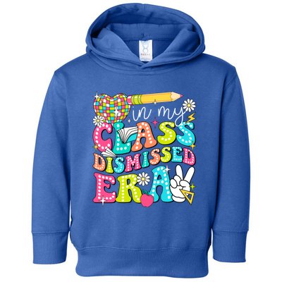 In My Class Dismissed Era Graduate Last Day Of School Groovy Great Gift Toddler Hoodie