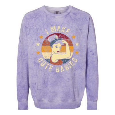 I Make Cute Babies Tee Vintage Funny Moms Mother´s Colorblast Crewneck Sweatshirt