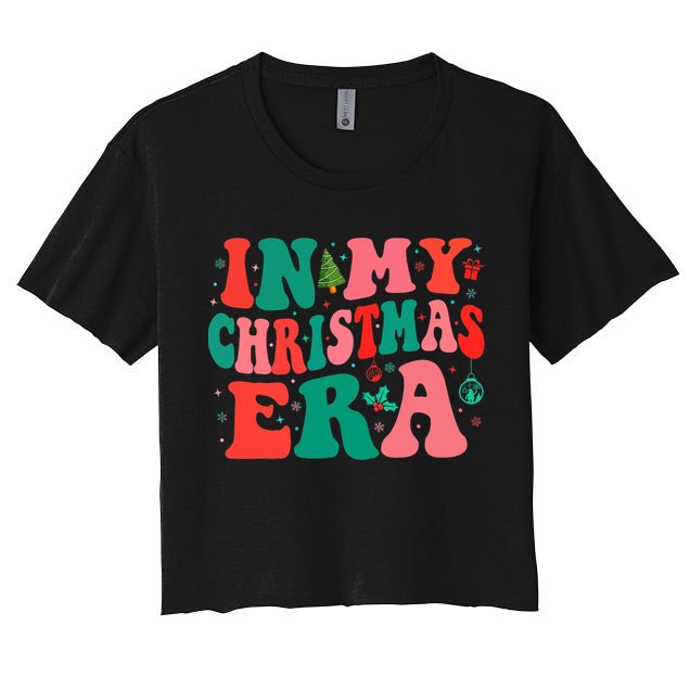In My Christmas Era Family Matching Merry Christmas 2024 Women's Crop Top Tee