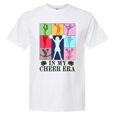 In My Cheer Era Cheer Leader Cheering Leadering Garment-Dyed Heavyweight T-Shirt