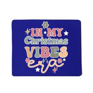 In My Christmas Vibes Era Retro Groovy Christmas Gift Mousepad