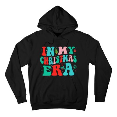 In My Christmas Era Cute Groovy Christmas Holiday Xmas Hoodie