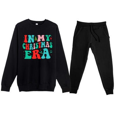 In My Christmas Era Cute Groovy Christmas Holiday Xmas Premium Crewneck Sweatsuit Set