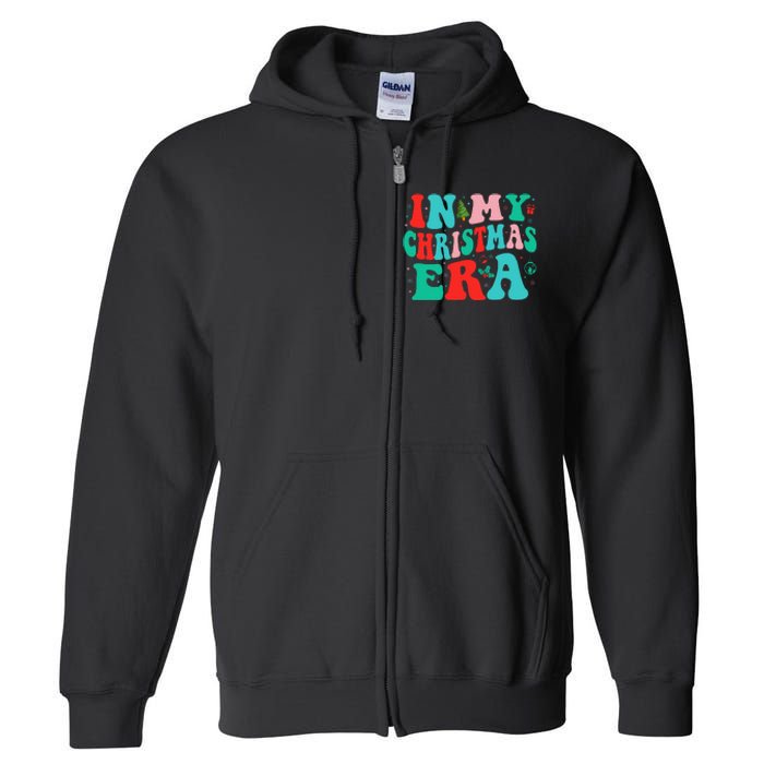 In My Christmas Era Cute Groovy Christmas Holiday Xmas Full Zip Hoodie