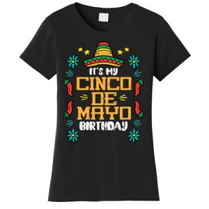 It's My Cinco De Mayo Birthday Mexican Party Women's T-Shirt