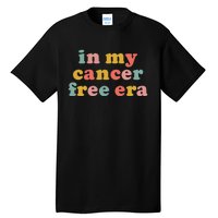 In My Cancer Free Era Tall T-Shirt