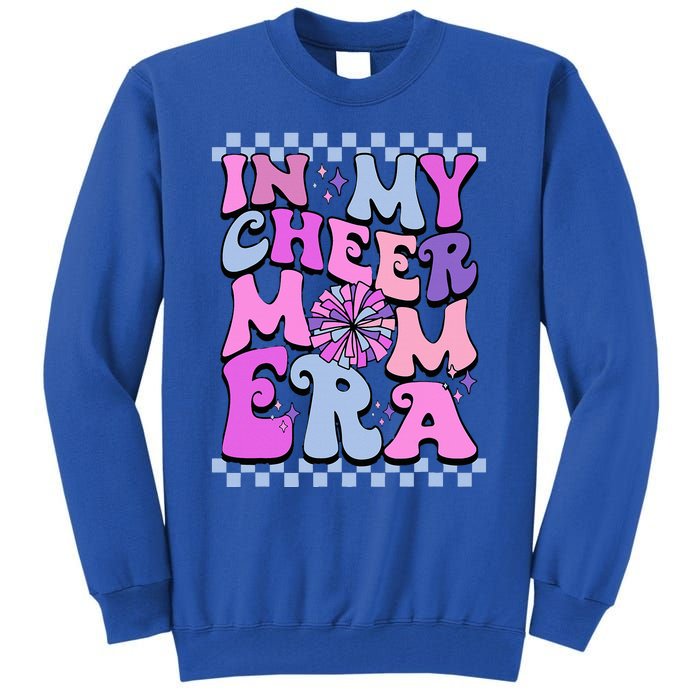 In My Cheer Mom Era Trendy Cheerleading Football Mom Life Tall Sweatshirt