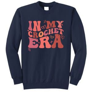 In My Crochet Era Tall Sweatshirt