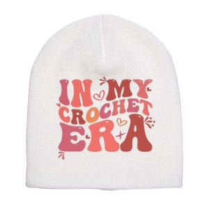 In My Crochet Era Short Acrylic Beanie