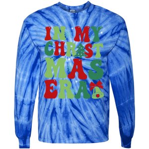 In My Christmas Era Xmas Party Season Pjm Cool Gift Tie-Dye Long Sleeve Shirt