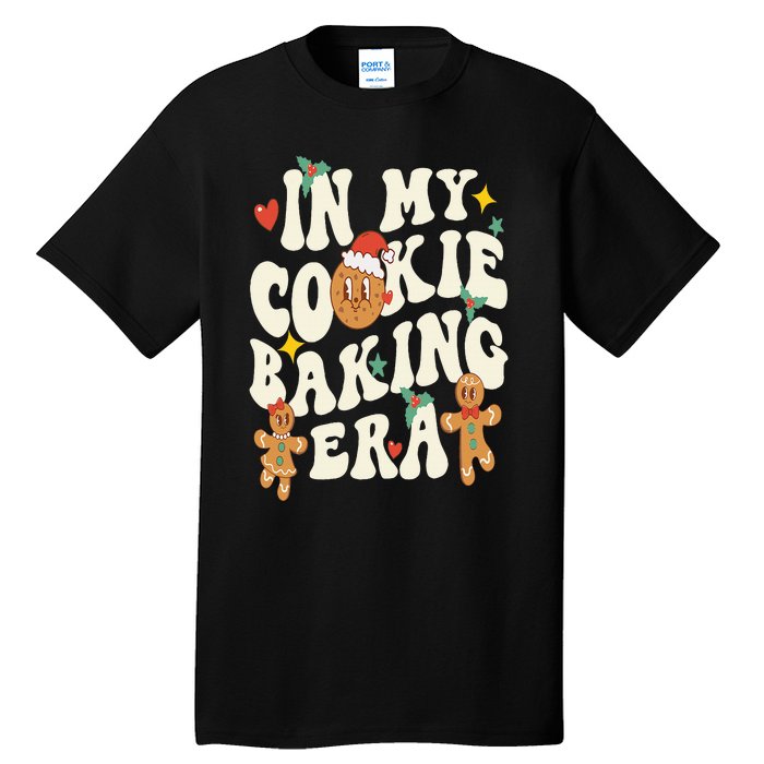 In My Cookie Baking Era Funny Holiday Baker Groovy Retro Tall T-Shirt