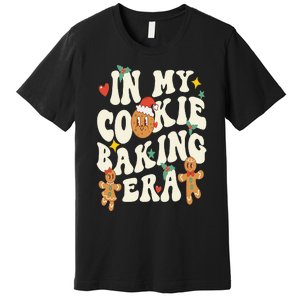 In My Cookie Baking Era Funny Holiday Baker Groovy Retro Premium T-Shirt