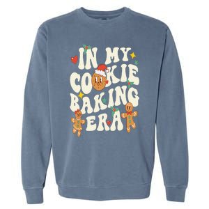 In My Cookie Baking Era Funny Holiday Baker Groovy Retro Garment-Dyed Sweatshirt