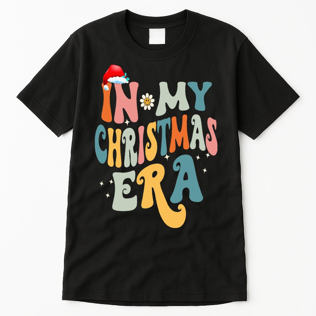 In My Christmas Era Groovy Matching Family Christmas Tall T-Shirt