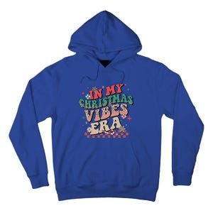 In My Christmas Vibes Era Xmas Groovy Santa Squad Holiday Gift Tall Hoodie