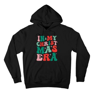 In My Christmas Era Groovy Xmas  Hoodie