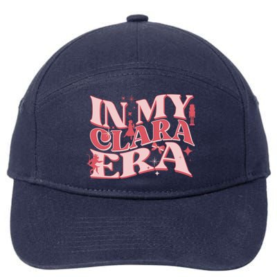 In My Clara Era Nutcracker Ballet Sugar Plum Fairy Groovy Great Gift 7-Panel Snapback Hat