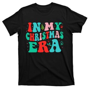 In My Christmas Era Cute Groovy Christmas Holiday Xmas  T-Shirt