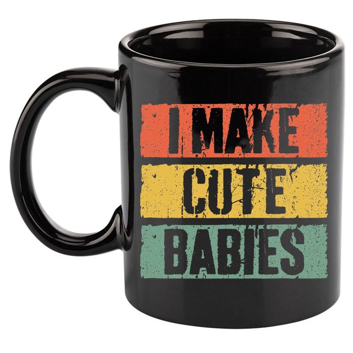I Make Cute Babies Dad Mom 11oz C Handle Ceramic Mug