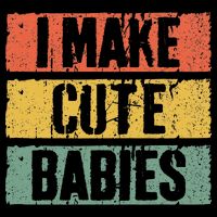 I Make Cute Babies Dad Mom Drawstring Bag