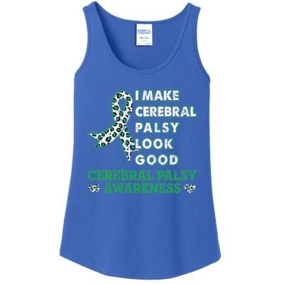 I Make Cerebral Palsy Look Good Cerebral Palsy Awareness Funny Gift Ladies Essential Tank