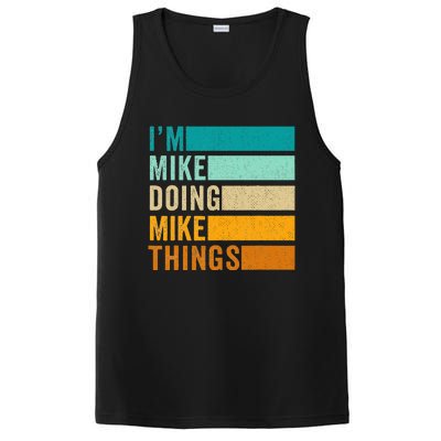 Im Mike Doing Mike Things Funny First Name PosiCharge Competitor Tank