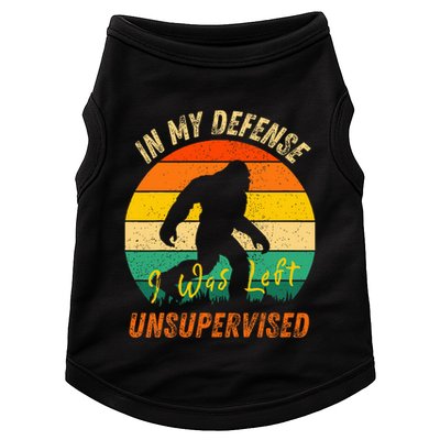 In My Defense I Was Left Unsupervised Gorilla Doggie Tank