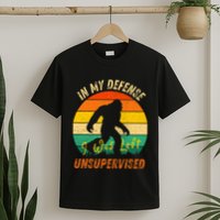 In My Defense I Was Left Unsupervised Gorilla T-Shirt