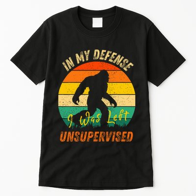 In My Defense I Was Left Unsupervised Gorilla Tall T-Shirt