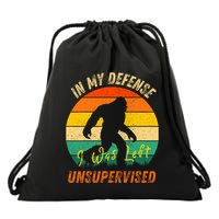 In My Defense I Was Left Unsupervised Gorilla Drawstring Bag