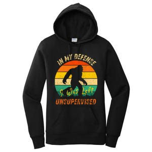 In My Defense I Was Left Unsupervised Gorilla Women's Pullover Hoodie